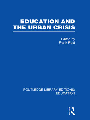 cover image of Education and the Urban Crisis